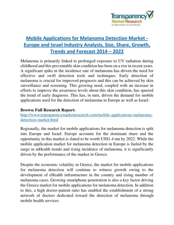 Mobile Applications for Melanoma Detection Market - Positive long-term growth outlook 2022