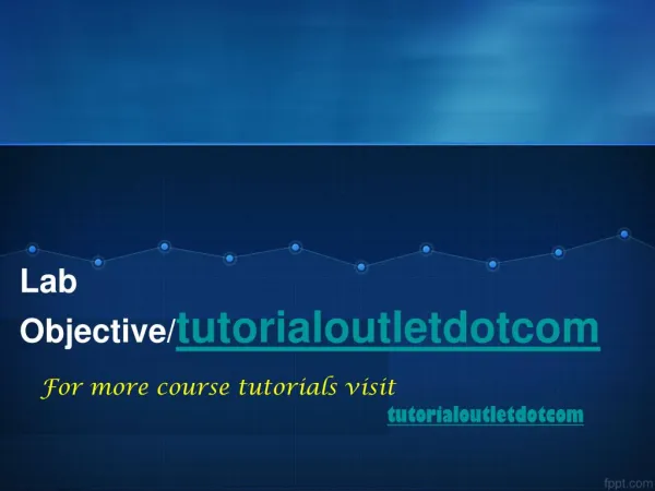 Lab Objective/tutorialoutletdotcom