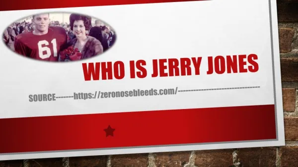Who is Jerry Jones
