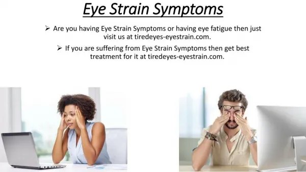 Eye Strain Symptoms - tiredeyes-eyestrain.com