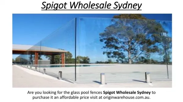 Spigot Wholesale Sydney - originwarehouse.com.au