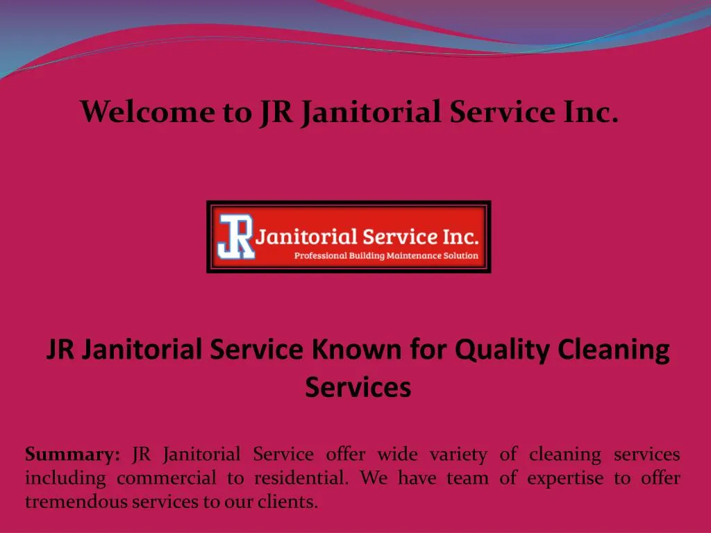 welcome to jr janitorial service inc