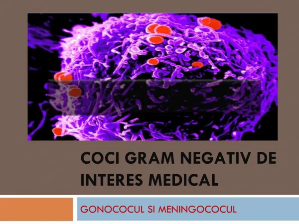 COCI GRAM NEGATIV DE INTERES MEDICAL