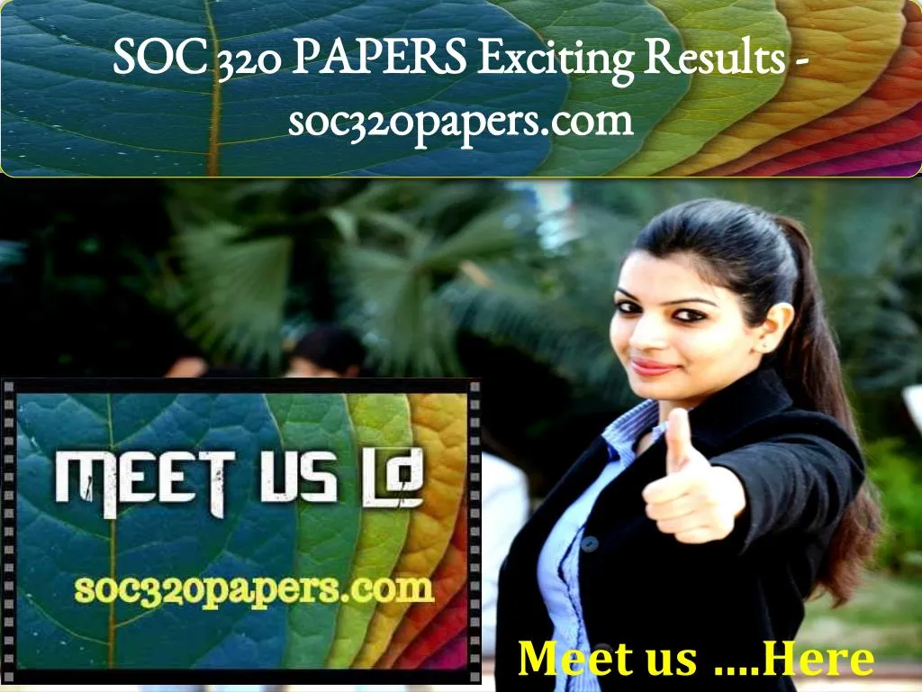 soc 320 papers exciting results soc320papers com