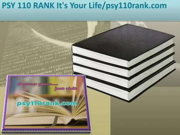 PSY 110 RANK It's Your Life/psy110rank.com