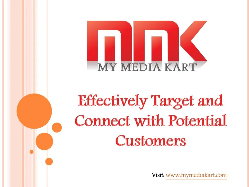 effectively target and connect with potential customers