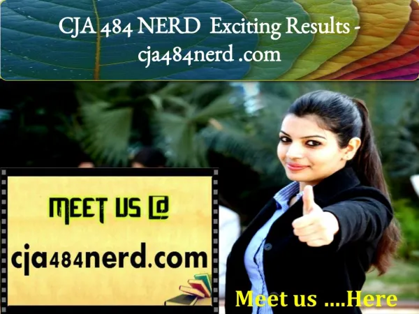 CJA 484 NERD Exciting Results/ cja484nerd.com