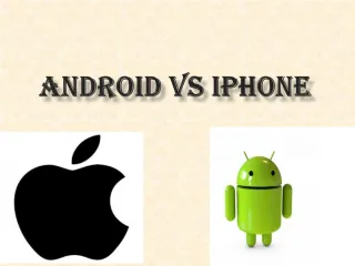 Android vs iphone - slide 1