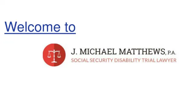 Need help with your Social Security Disability claim in Orlando, Florida? Call attorney J. Michael Matthews