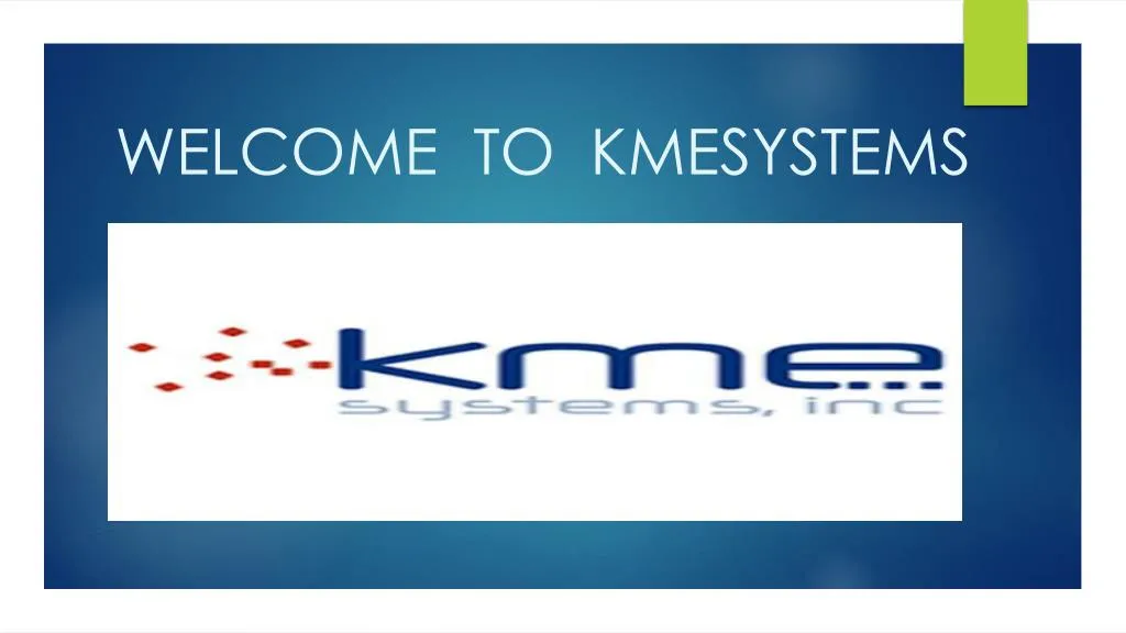 welcome to kmesystems