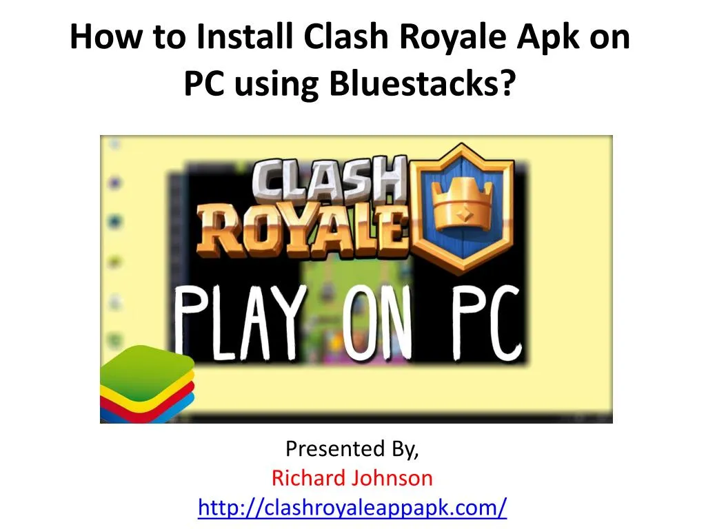 how to install clash royale apk on pc using bluestacks