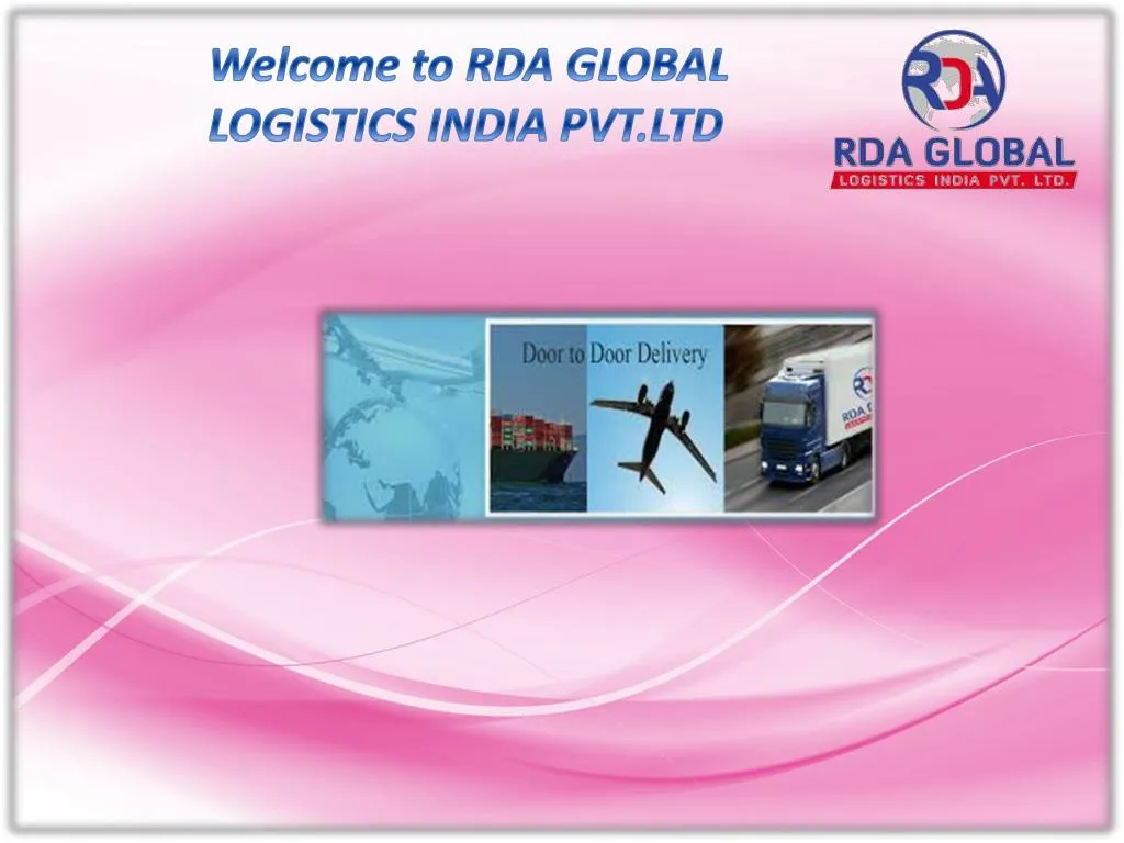 w elcome to rda global logistics india pvt ltd