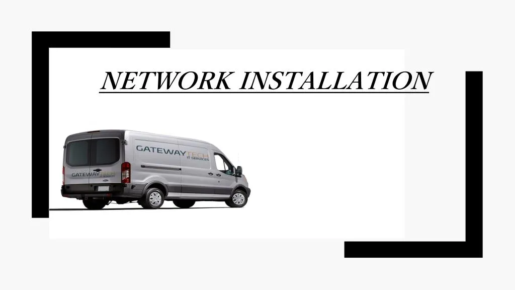 network installation