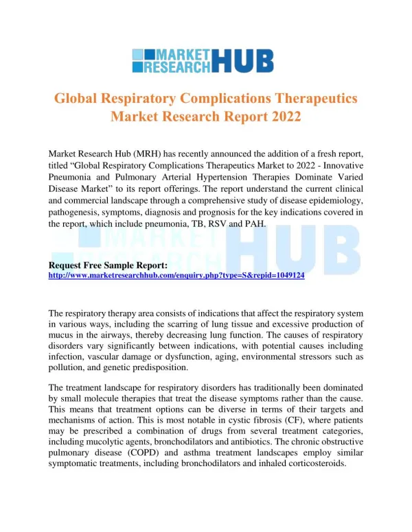 Global Respiratory Complications Therapeutics Market Research Report 2022