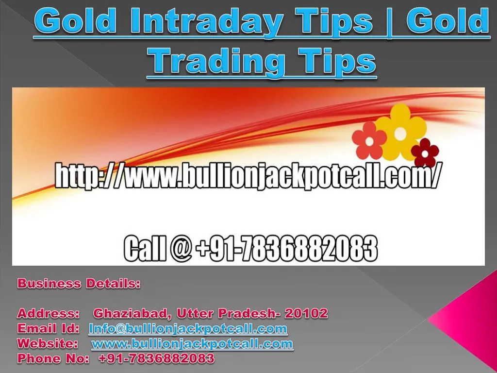 gold intraday tips gold trading tips