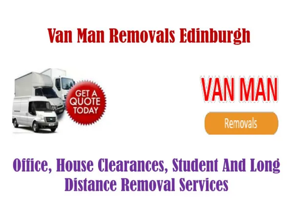 Looking For A Removal Company In Edinburgh