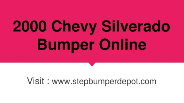 Buy 2000 chevy silverado bumper online in Colorado and All USA