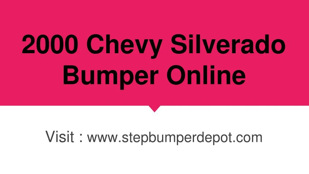 2000 chevy silverado bumper online
