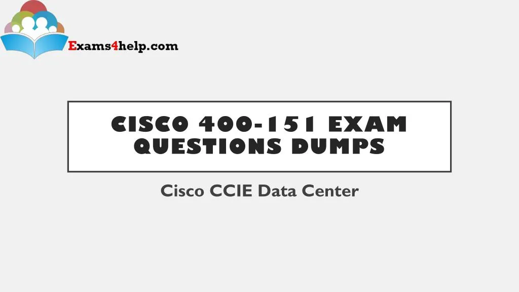 cisco 400 151 exam questions dumps