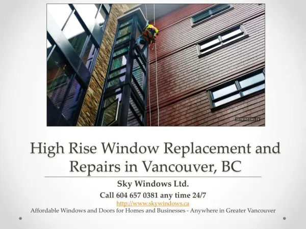 High Rise Window Replacement and Repairs in Vancouver BC
