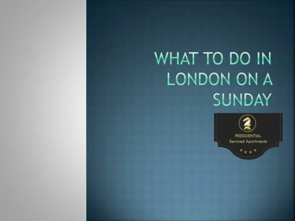 What to Do In London On a Sunday