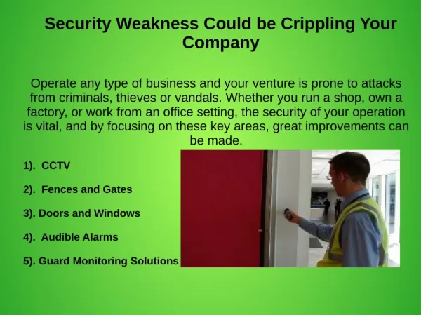 Security Weaknesses That Could Be Crippling your Company