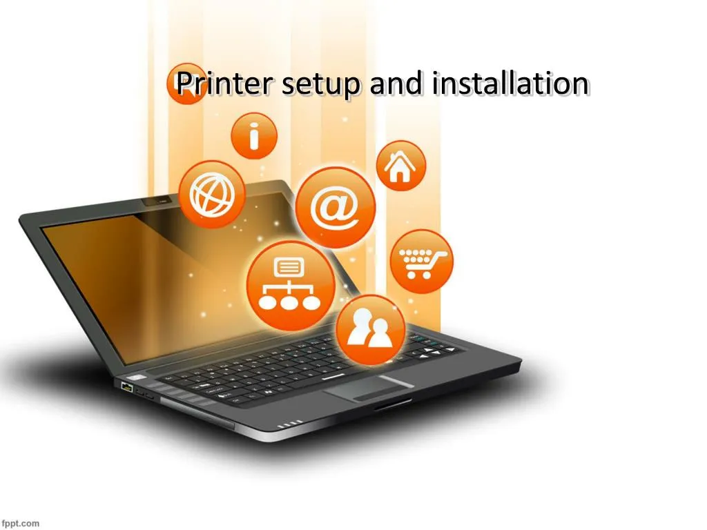 printer setup and installation