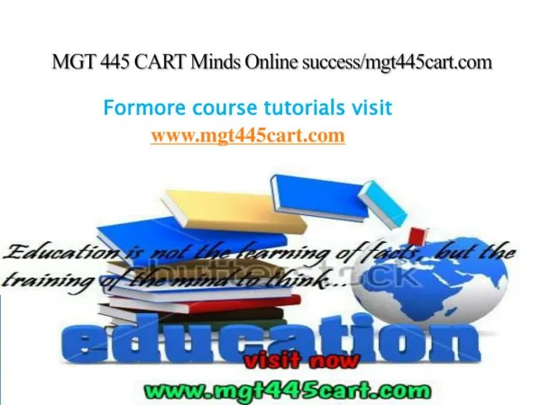 MGT 445 CART Minds Online success/mgt445cart.com