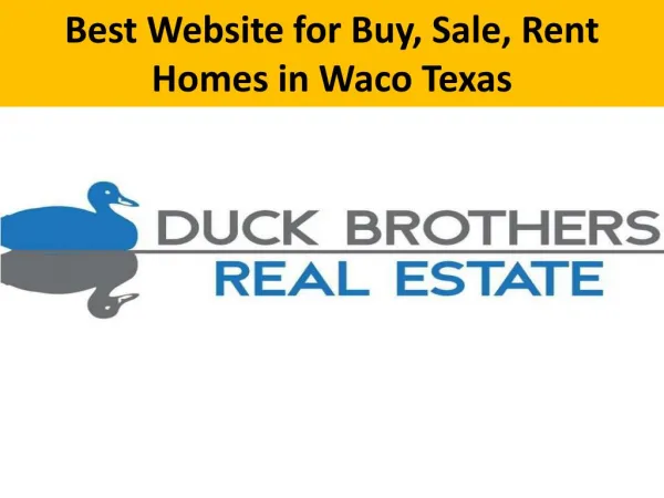 Best Website for Buy, Sale, Rent Homes in Waco Texas