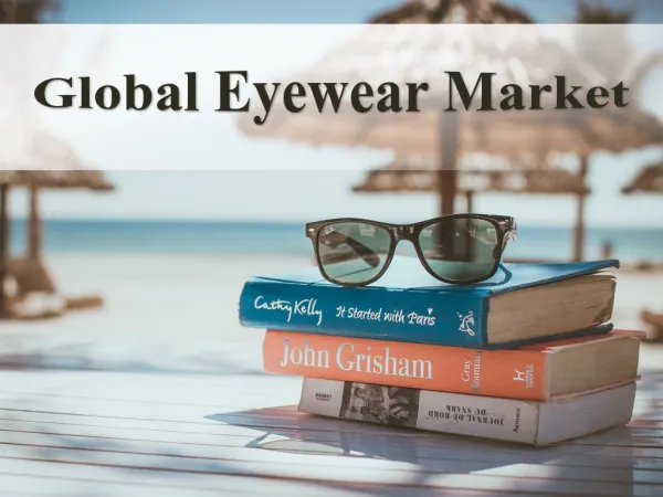 Global Eyewear Market