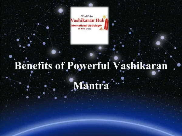 Advantage of Powerful vashikaran mantra to being peace in life