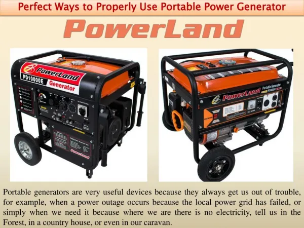 Perfect Ways to Properly Use Portable Power Generator