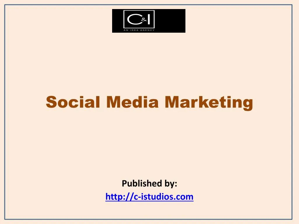 social media marketing published by http c istudios com