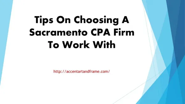 Tips On Choosing A Sacramento CPA Firm To Work With