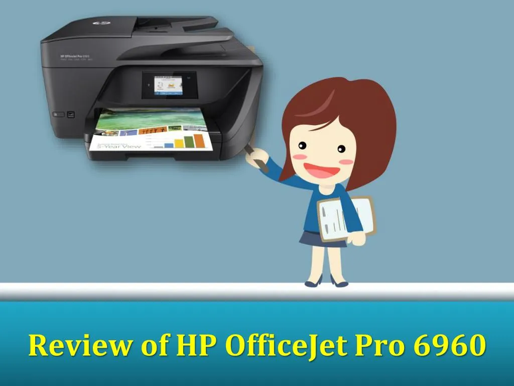 review of hp officejet pro 6960