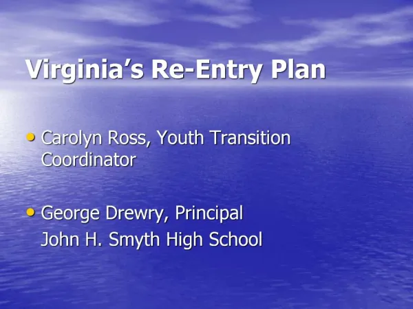 Virginia s Re-Entry Plan