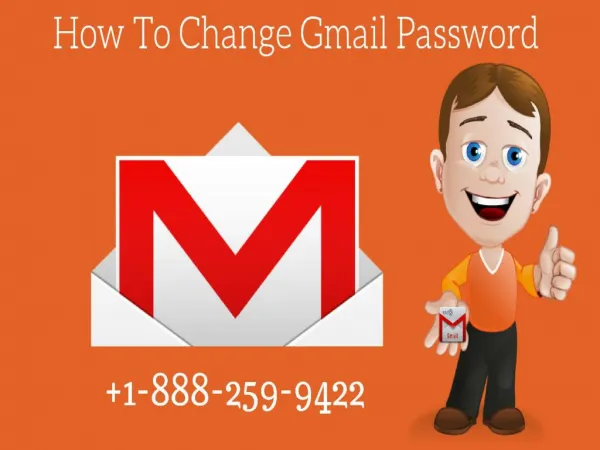How To Change Gmail Password On Smartphone Mobiles | 1-888-259-9422