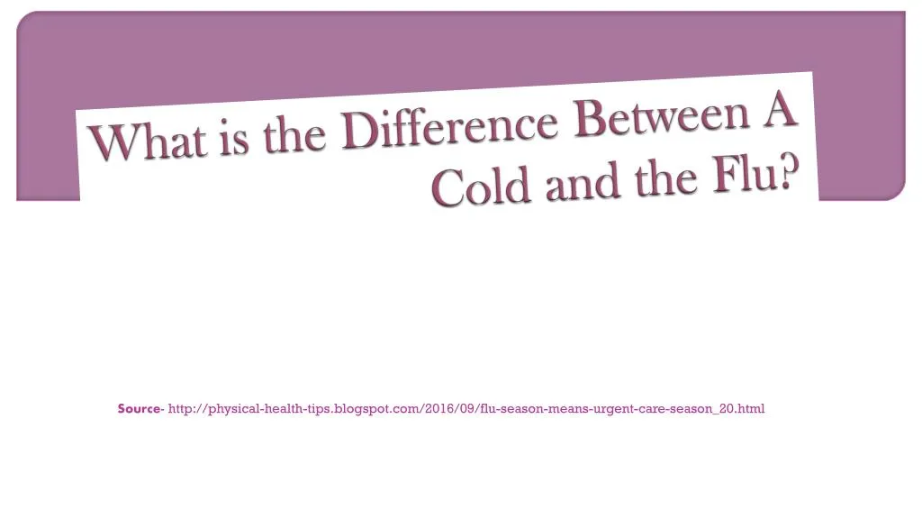 what is the difference between a cold and the flu