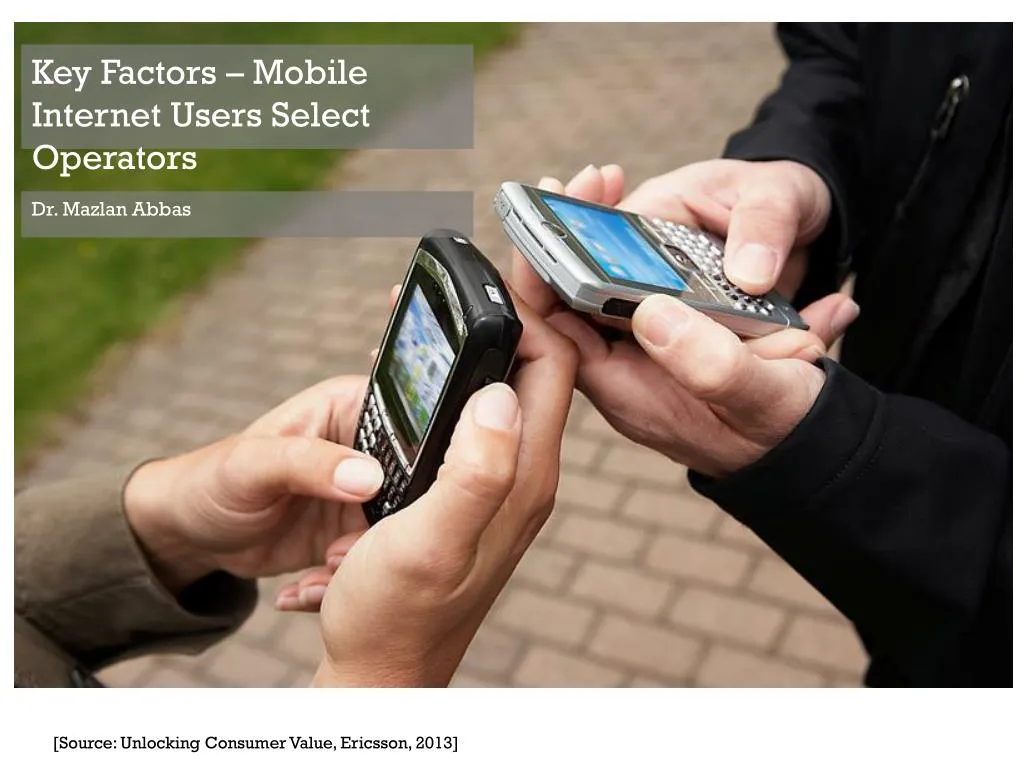 key factors mobile internet users select operators