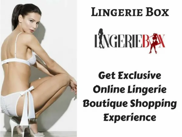 Get High-End Lingerie at the Lingerie Box