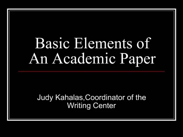 Basic Elements of An Academic Paper