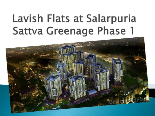 Lavish Flats at Salarpuria Sattva Greenage at Hosur Road