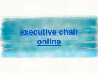 executive chair online - slide 1