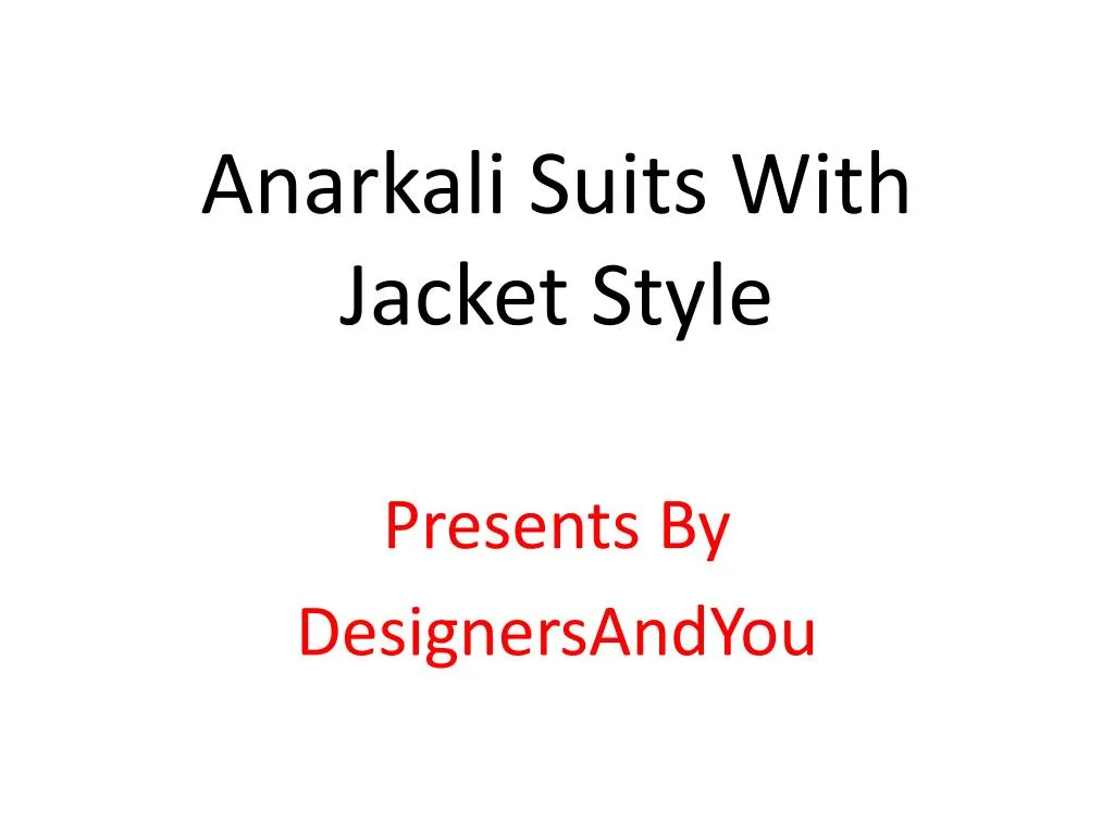 anarkali suits with jacket style