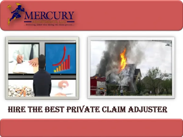Select the best Private Claim Adjuster