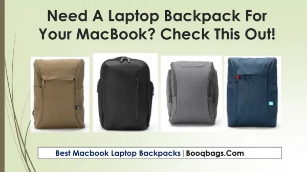 Need A Laptop Backpack For Your MacBook? Check This Out!