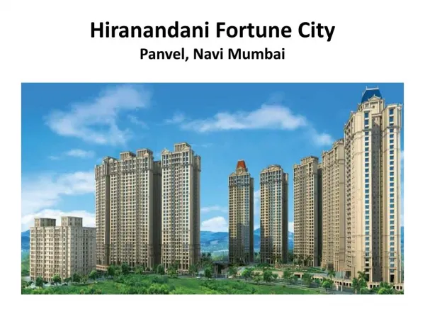 Hiranandani Fortune City brings one-of-its-kind apartments in Panvel, New Mumbai