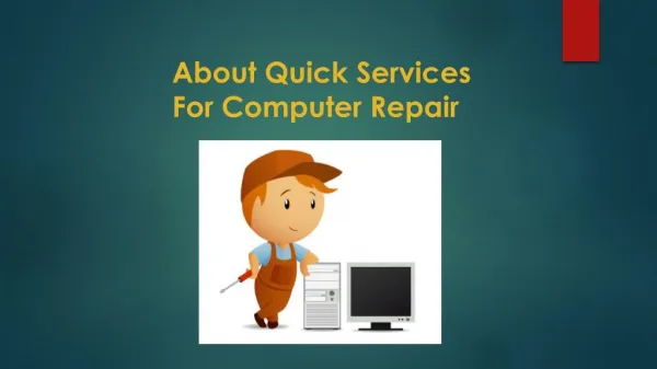 About quick services for computer repair