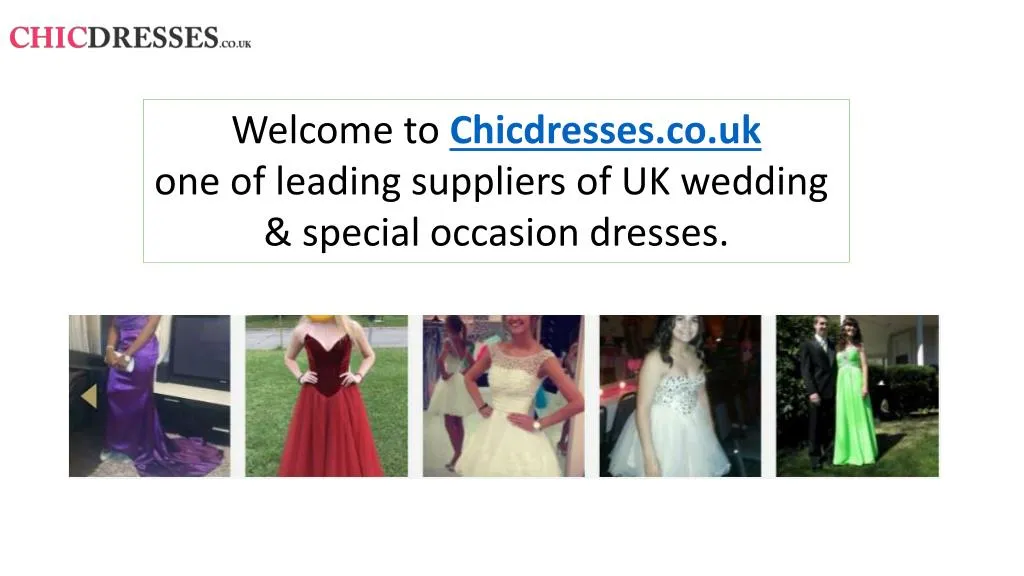 welcome to chicdresses co uk one of leading
