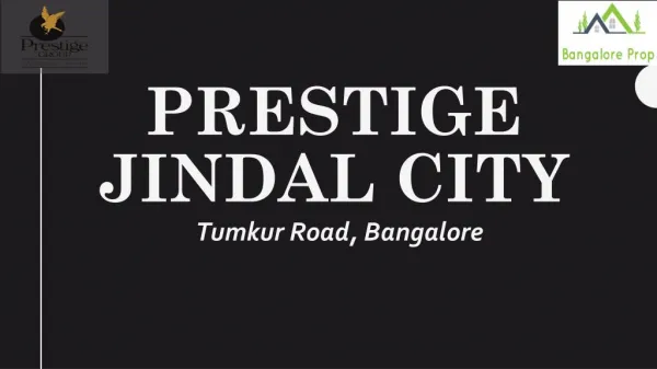Prestige Jindal City Prelaunch Apartment Bangalore
